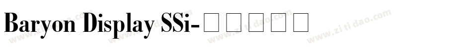 Baryon Display SSi字体转换